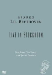 Sparks - Lil' Beethoven Live in Stockholm