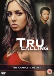Tru Calling : The Complete Series