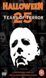 Halloween: 25 Years Of Terror