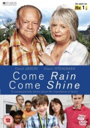 Come Rain Come Shine