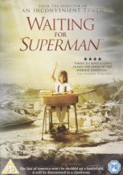 Waiting for "Superman"