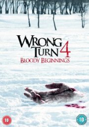 Own Wrong Turn 4: Bloody Beginnings