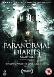 The Paranormal Diaries: Clophill