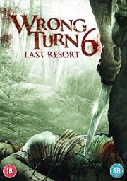 Wrong Turn 6: Last Resort