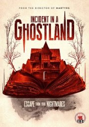 Incident In A Ghostland