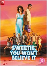Sweetie, You Won't Believe It