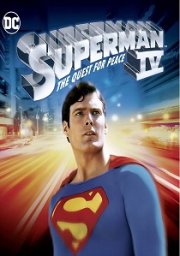 Superman IV: The Quest For Peace