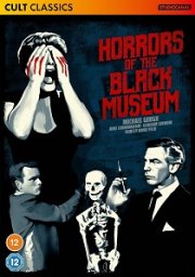 Horrors Of The Black Museum: Cult Classics