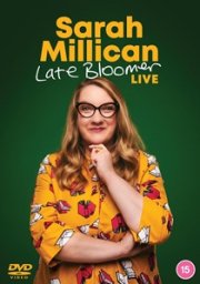 Sarah Millican: Late Bloomer