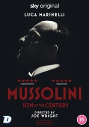Mussolini: Son of a Century
