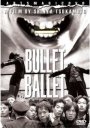 Bullet Ballet