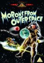 Morons From Outer Space