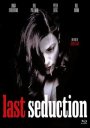 The Last Seduction: Special Edition