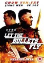 Let The Bullets Fly