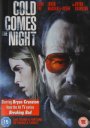 Cold Comes the Night