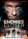 Enemies Closer