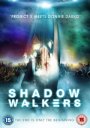 Shadow Walkers