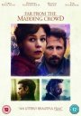 Far From the Madding Crowd