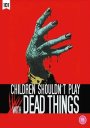 Children Shouldn't Play With Dead Things