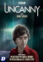 Uncanny: with Danny Robins