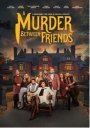 A Murder Between Friends