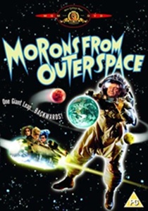 Morons From Outer Space