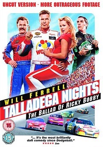 Talladega Nights: The Ballad of Ricky Bobby