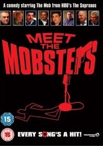 Meet The Mobsters