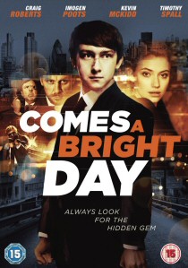 Comes A Bright Day