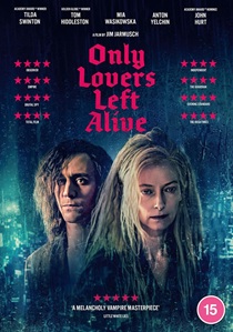 Only Lovers Left Alive